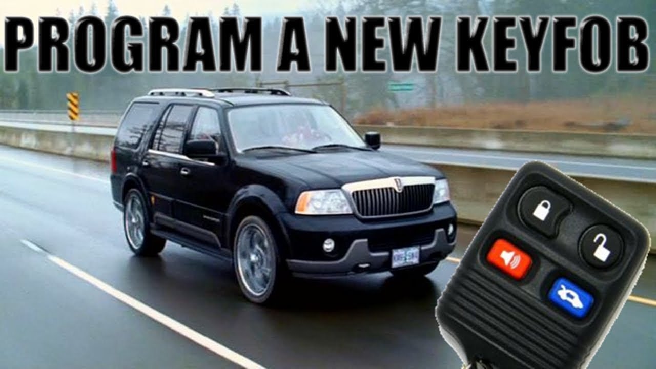 Как запрограммировать новый брелок Lincoln Navigator 2004 года