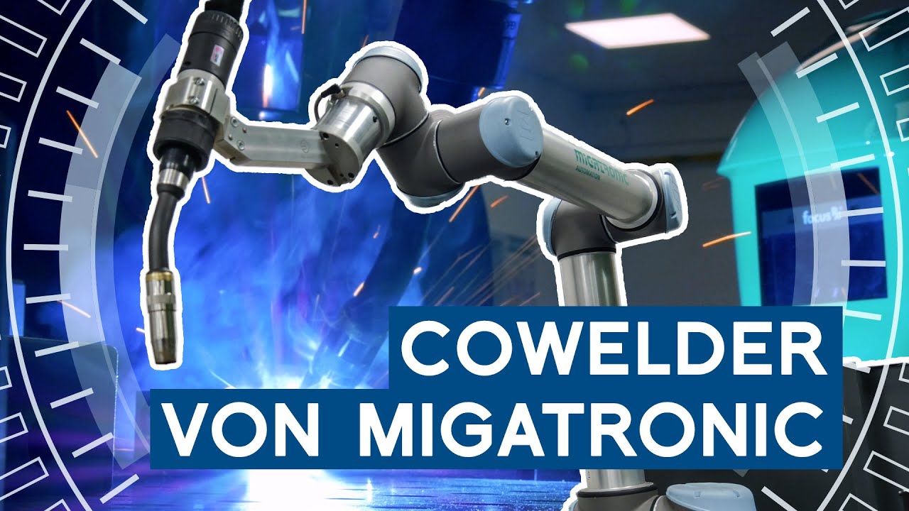 CoWelder von Migatronic: Schweißroboter für Kleinserien
