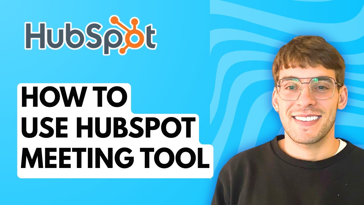 How to Use HubSpot Meeting Tool [2026 Full Guide]