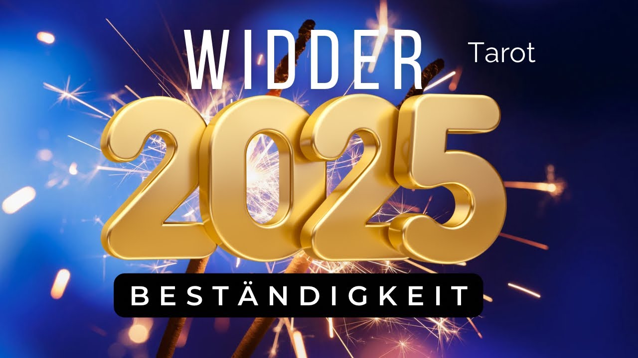 Widder ♈️ Jahreslegung 2025 | Deine Beständigkeit zahlt sich aus