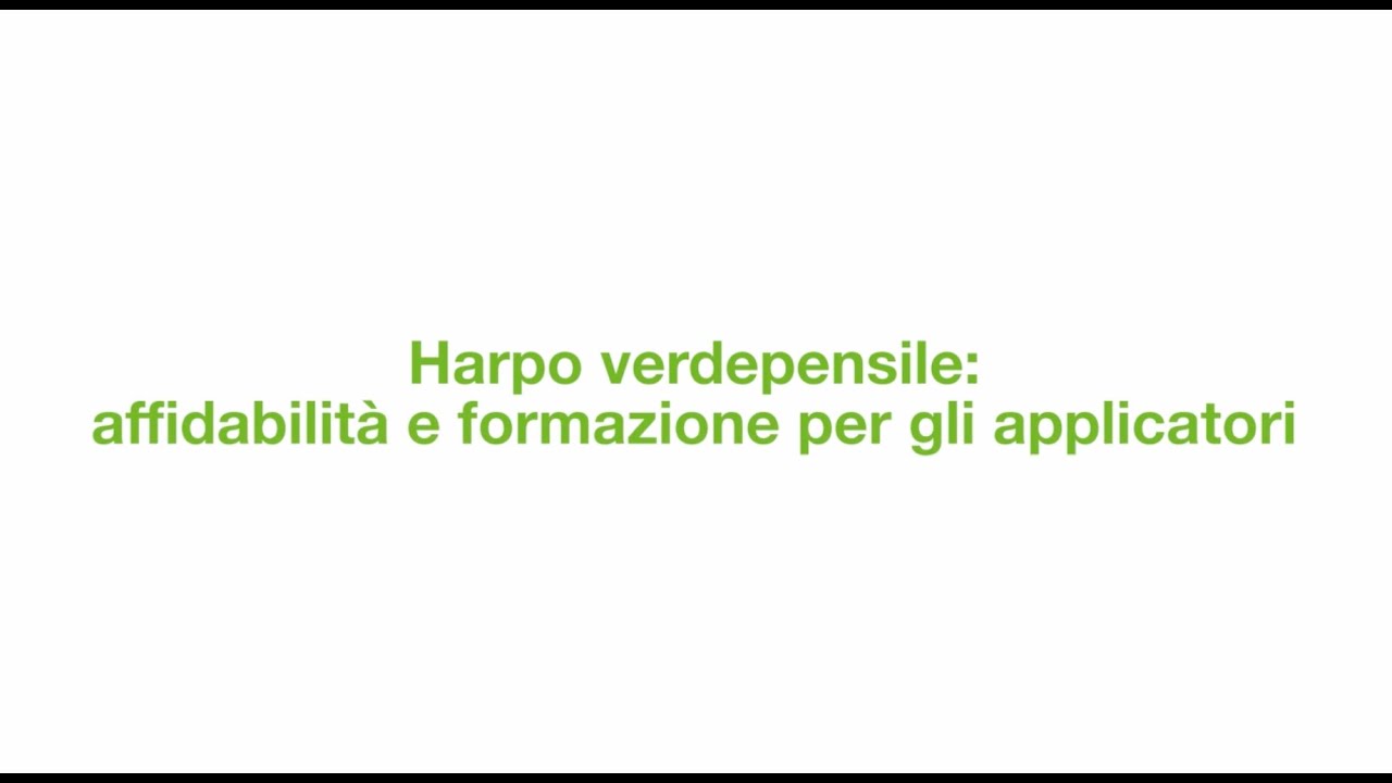 Harpo verdepensile, affidabilità e formazione per gli applicatori