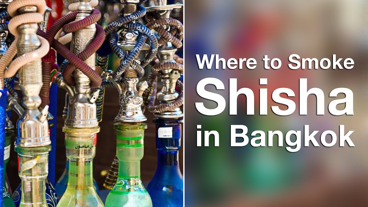 Where to Smoke Shisha in Bangkok
