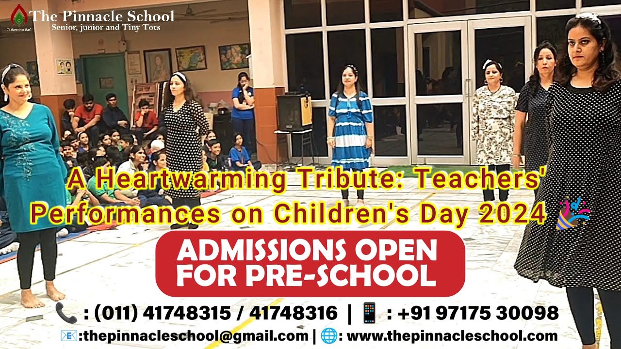 Heartwarming Teachers’ Performances | Children's Day 2024 🎉 #ChildrensDay #ThePinnacleSchool
