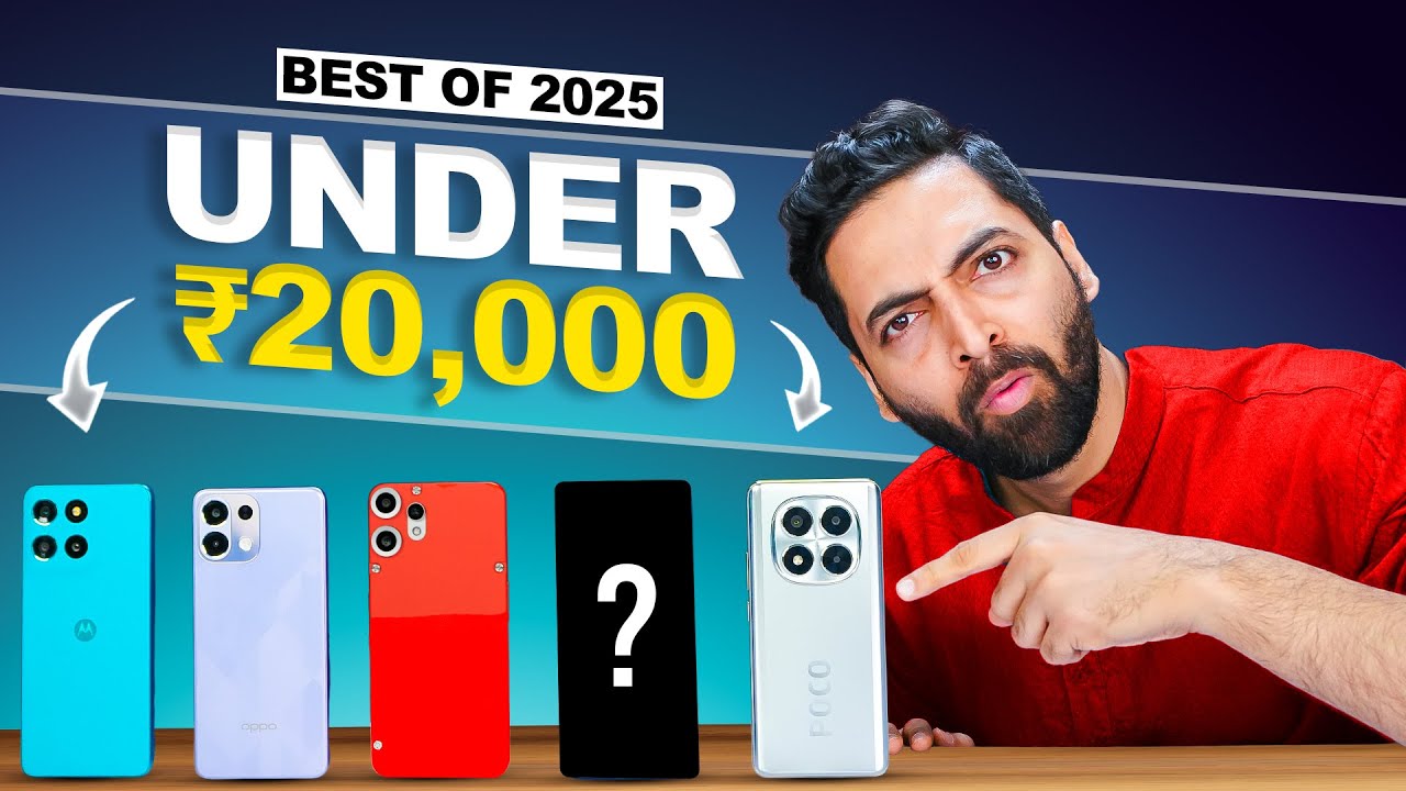 Best Phones 2025: FINAL Buying Guide ⚡ | Under ₹20,000