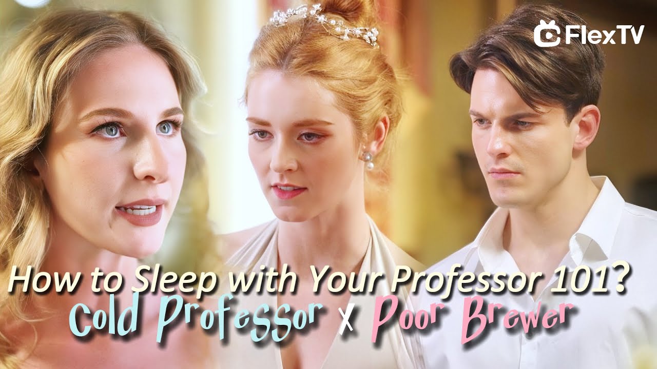 Teach her step by step | How to Sleep with Your Professor 101 | Poor Brewer x Cold Professor | 
