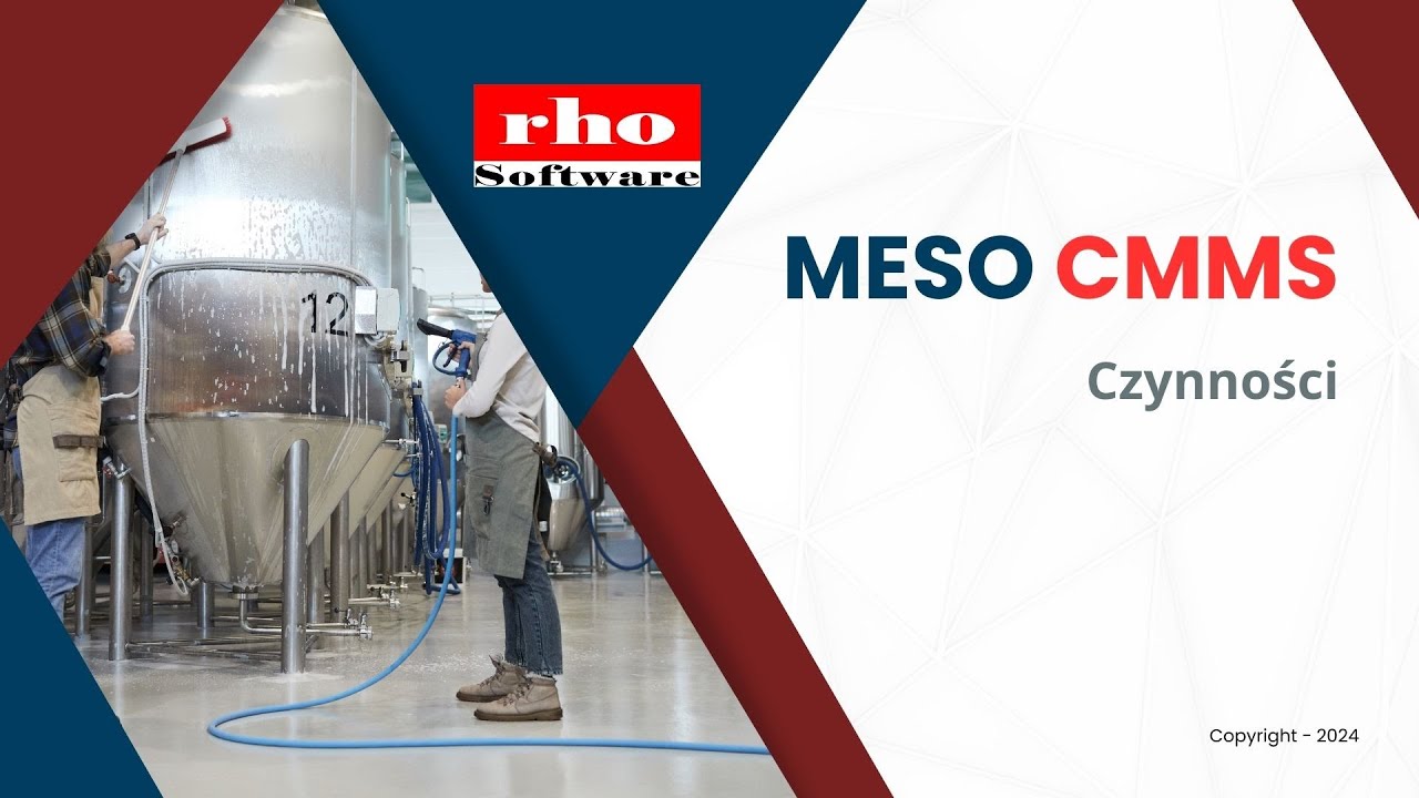 Meso CMMS  - czynności. Utrzymanie ruchu, awarie, przeglądy, prewencja.
