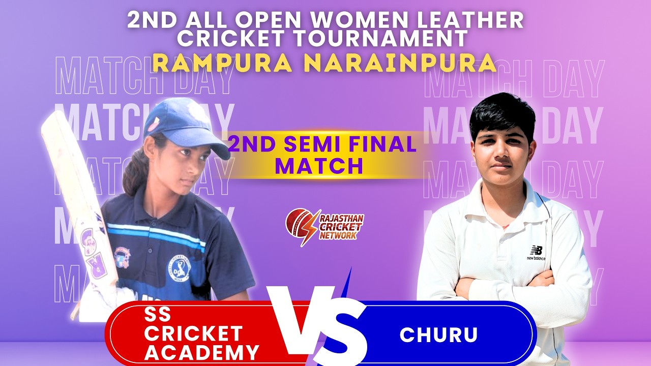 2ND SEMI FINAL | SS CRICKET ACADEMY VS CHURU | 2ND ONE DAY ALL OPEN LEATHER CRICKET TOURNAMENT