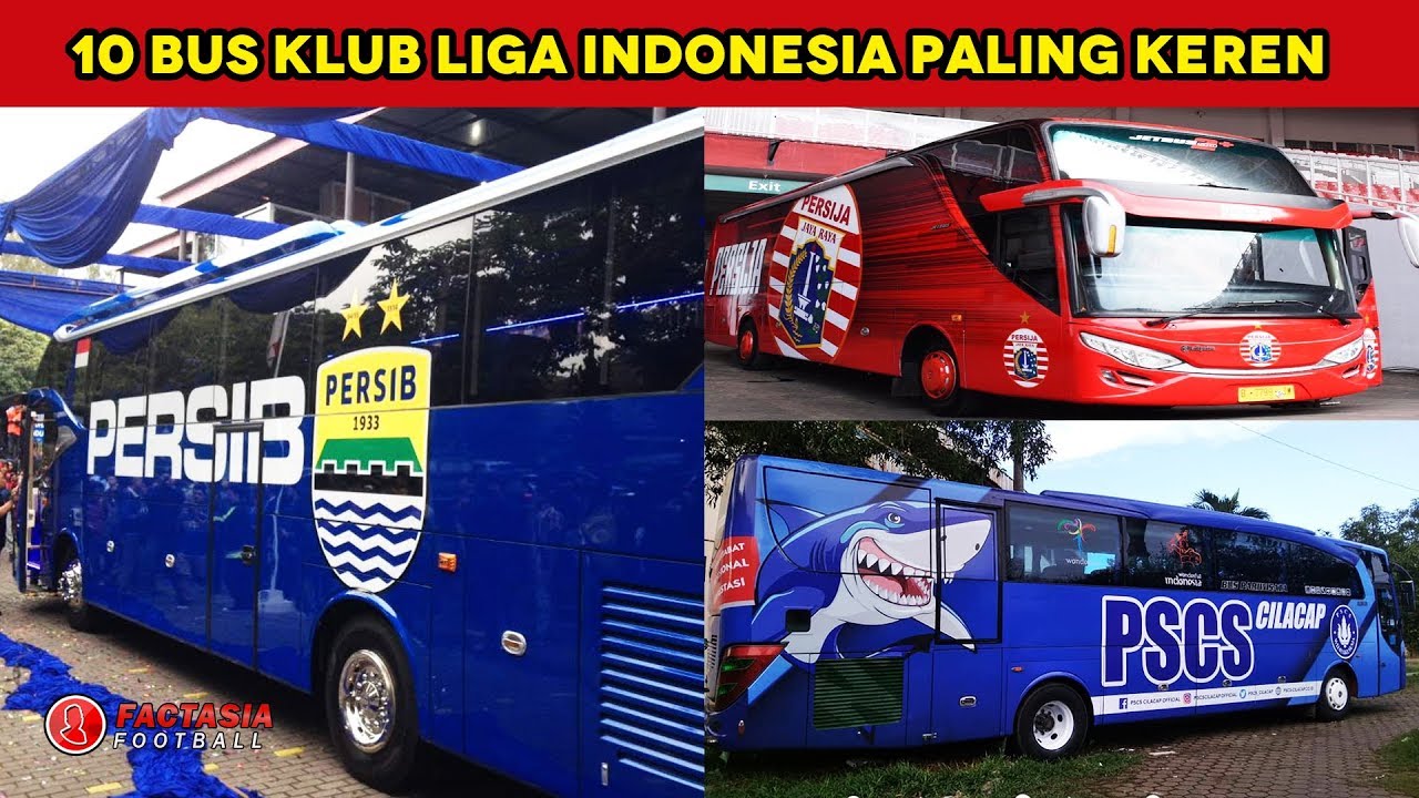 SIAPA PALING KEREN?? 10 Bus Klub Liga Indonesia Paling Keren #FaktaBola