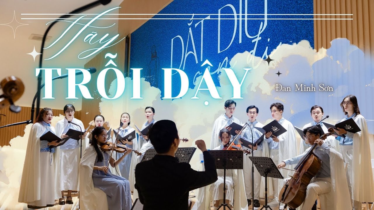HÃY TRỖI DẬY | Đan Minh Sơn | Hòa nhạc 