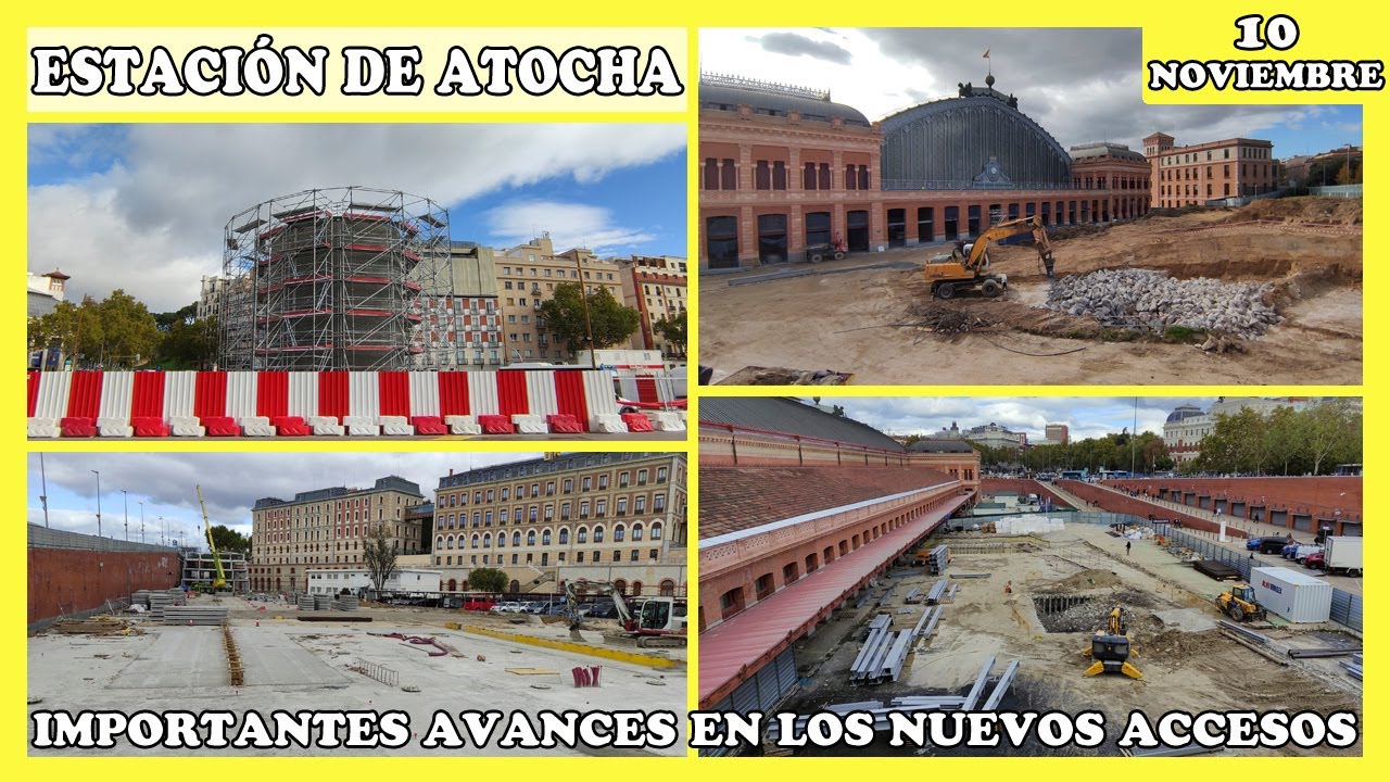 🚧 IMPORTANTES AVANCES EN LOS NUEVOS ACCESOS | OBRAS ESTACIÓN DE ATOCHA | MADRID 10 NOVIEMBRE 2023 🚧