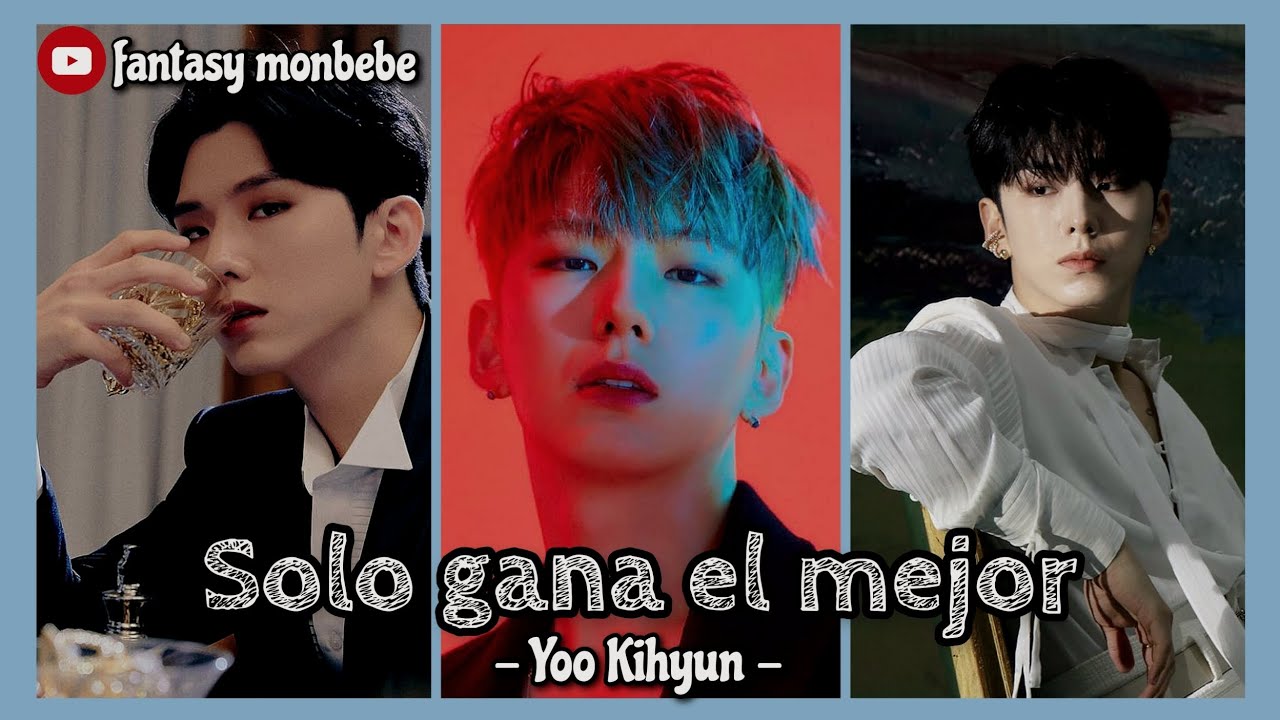 &bull;IMAGINA&bull; //Solo gana el mejor// | &laquo;Yoo Kihyun - Monsta X&raquo; CAP&Iacute;TULO 5