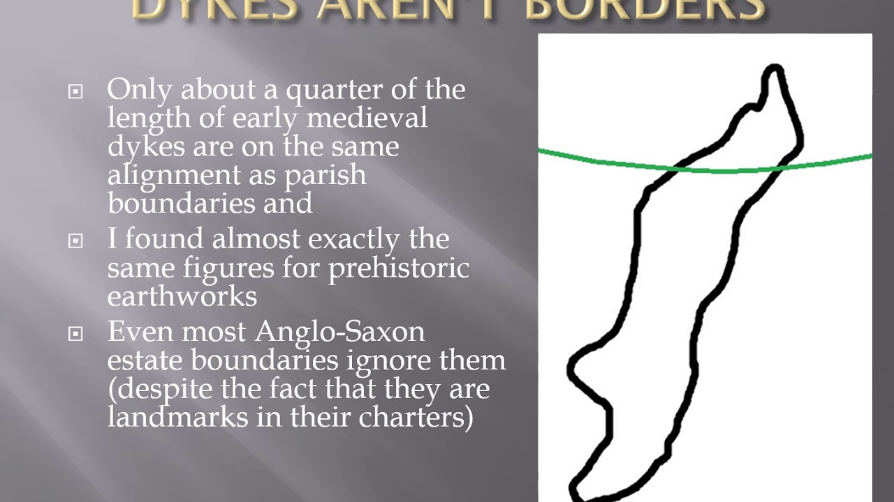 Early medieval dykes and warfare (AD400-850)