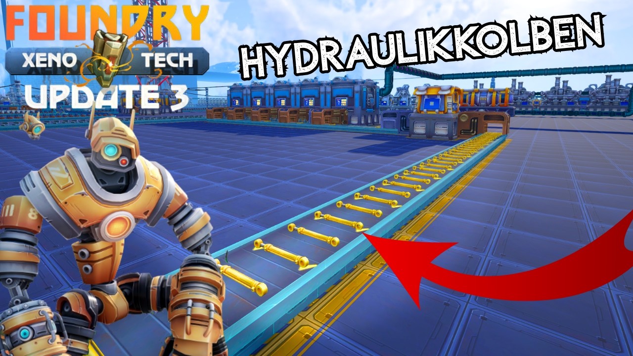 Hydraulikkolben für die MK5 Forschung! Lets Play Foundry #16