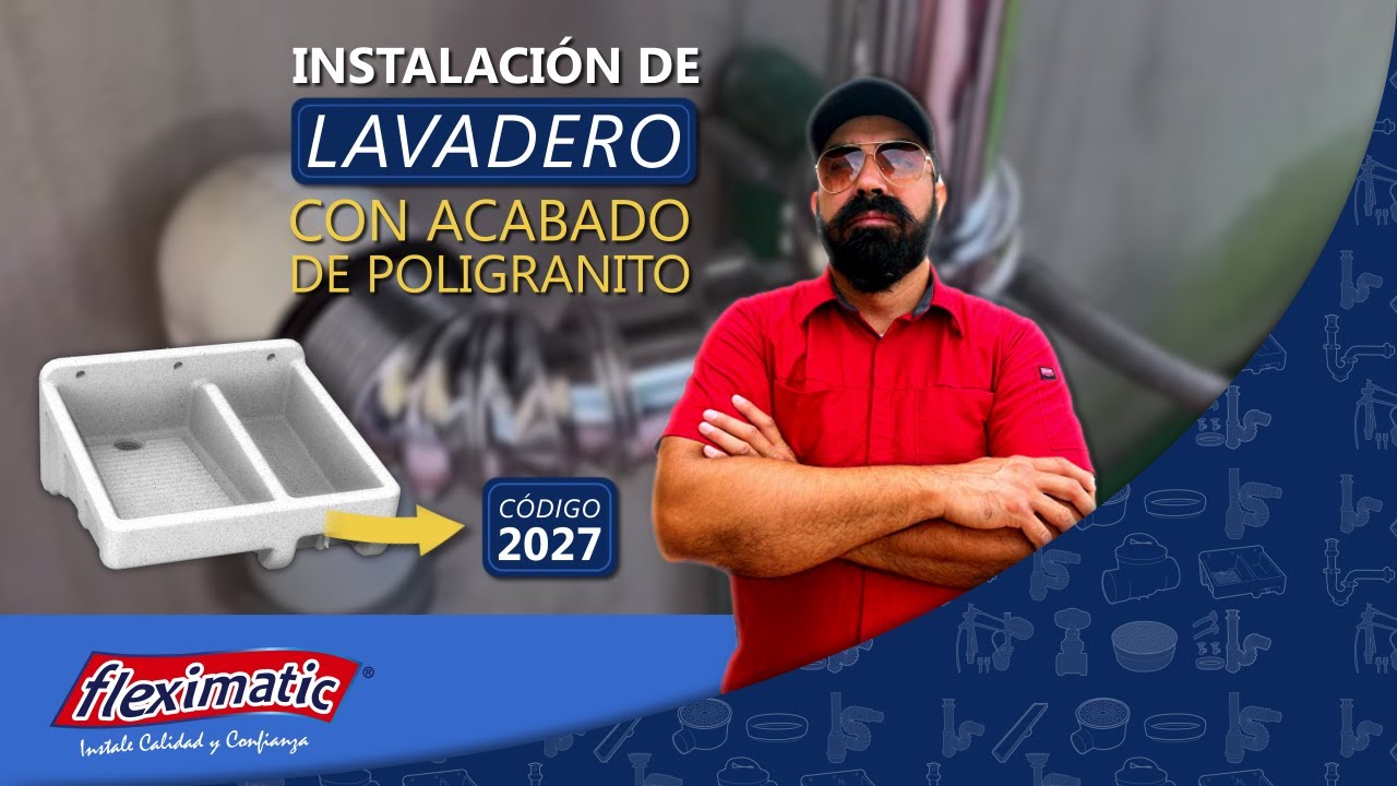 Tutorial ¿Cómo instalar el Lavadero de Plástico Fleximatic?