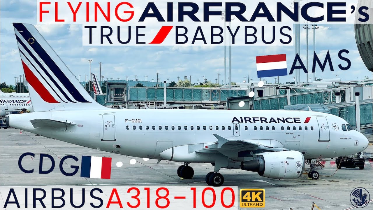 [4K] – Full Flight – Air France – Airbus A318-111 – AMS-CDG – F-GUGI – AF1741 – IFS Ep. 594