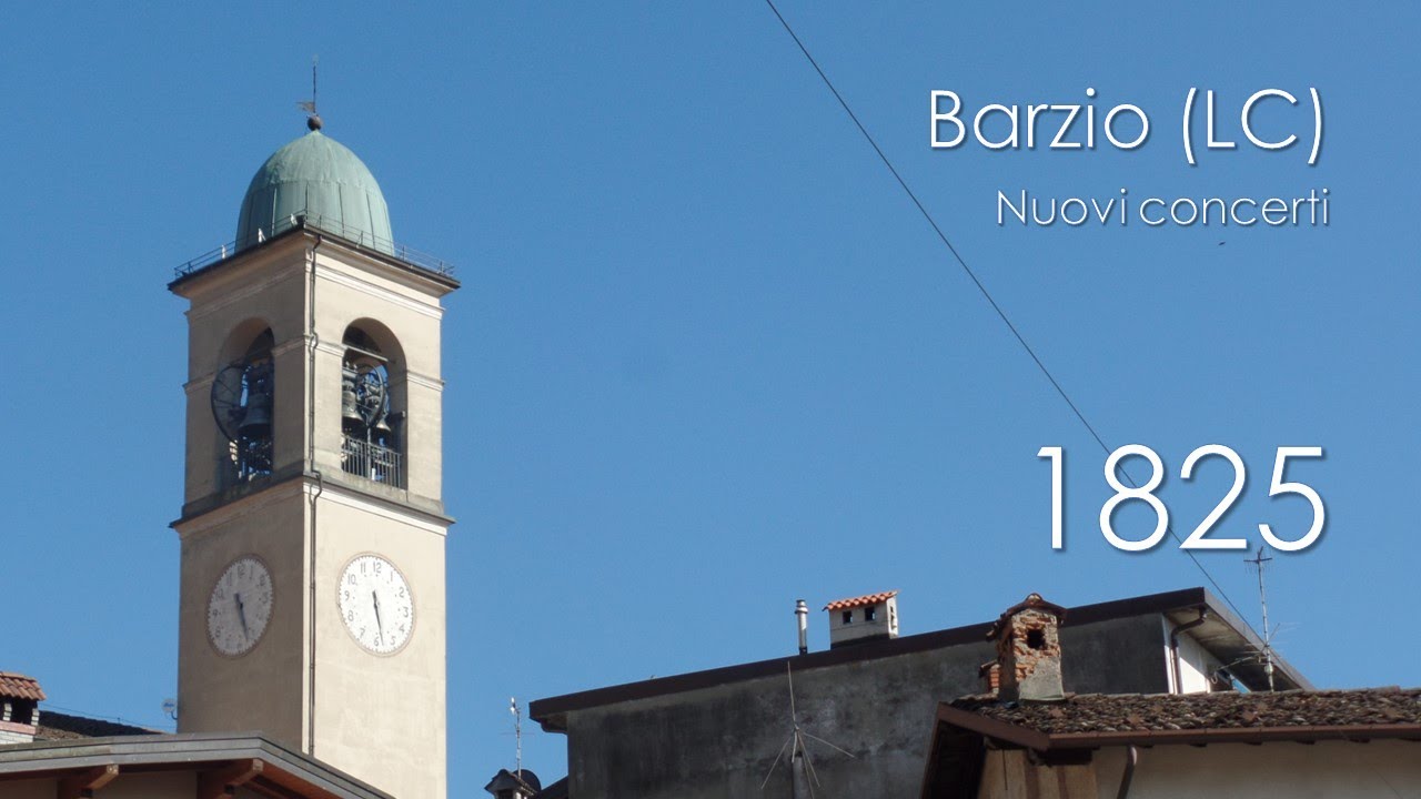 Le campane di Barzio (LC) - Nuovi concerti