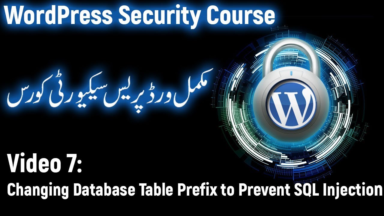 Changing Database Table Prefix to Prevent SQL Injection(Urdu/Hindi)
