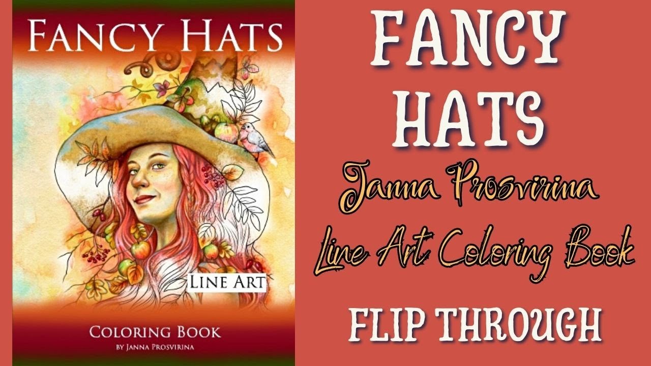 NEW Charming Autumn Coloring Book FANCY HATS by Janna Prosvirina Flip Through