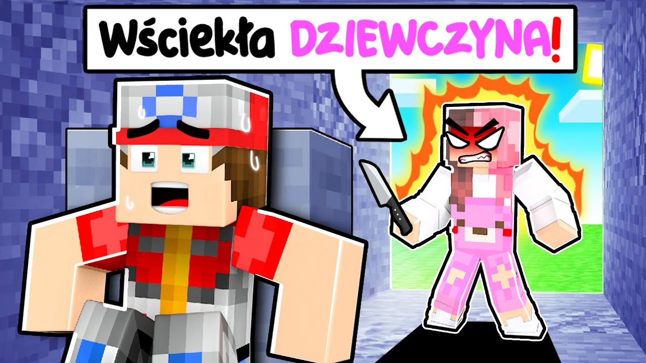 MOJA DZIEWCZYNA jest WŚCIEKŁA w Minecraft! (śmieszne)
