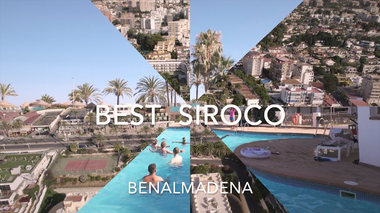 Best Sirocco - Benalmadena Spain