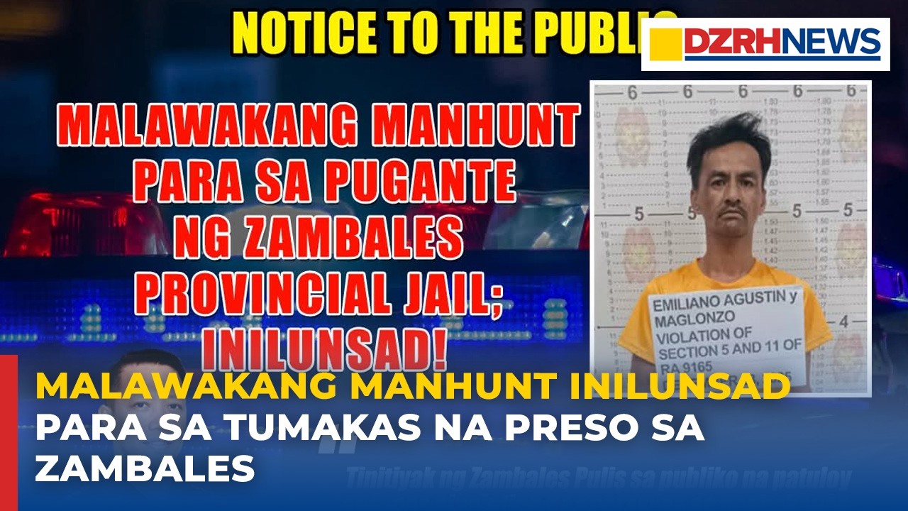 Malawakang manhunt inilunsad para sa tumakas na preso sa Zambales