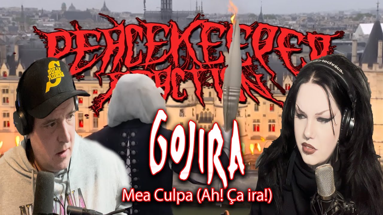 GOJIRA - Mea Culpa (Ah! Ça ira!)