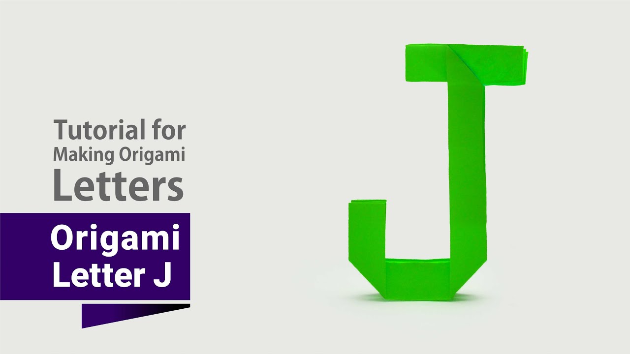 DIY Origami Tutorial Capital Letter J Suitable for Decoration