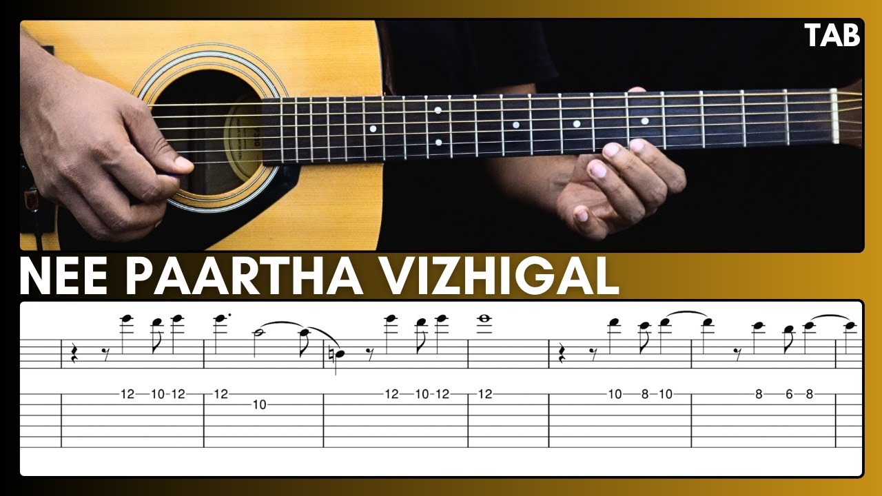 Nee Paartha Vizhigal guitar tab | 3 | Anirudh Ravichandar