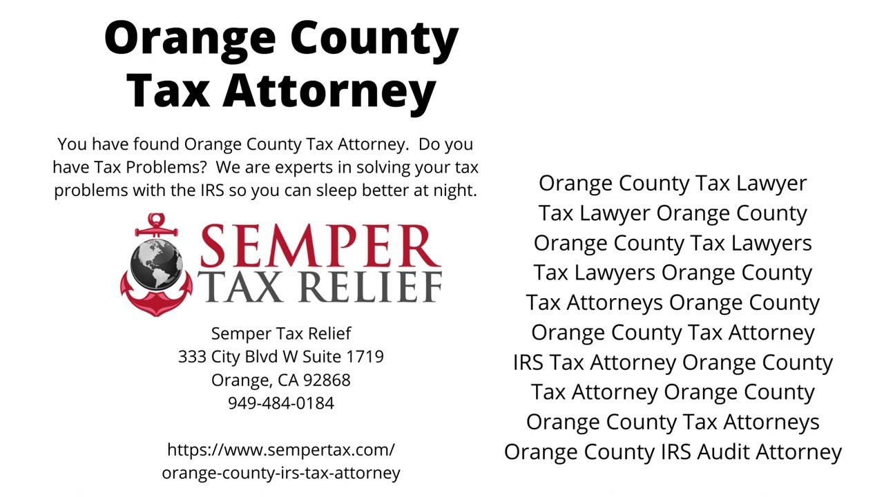 Semper Tax Relief - Orange County Tax Attorney - 949-484-0184