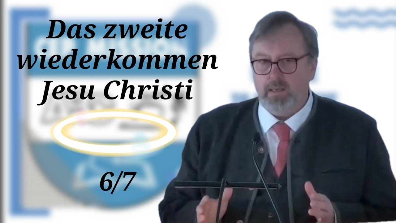 Das zweite wiederkommen Jesu Christi 6/7 (Prdeigt) Carsten Kürbis