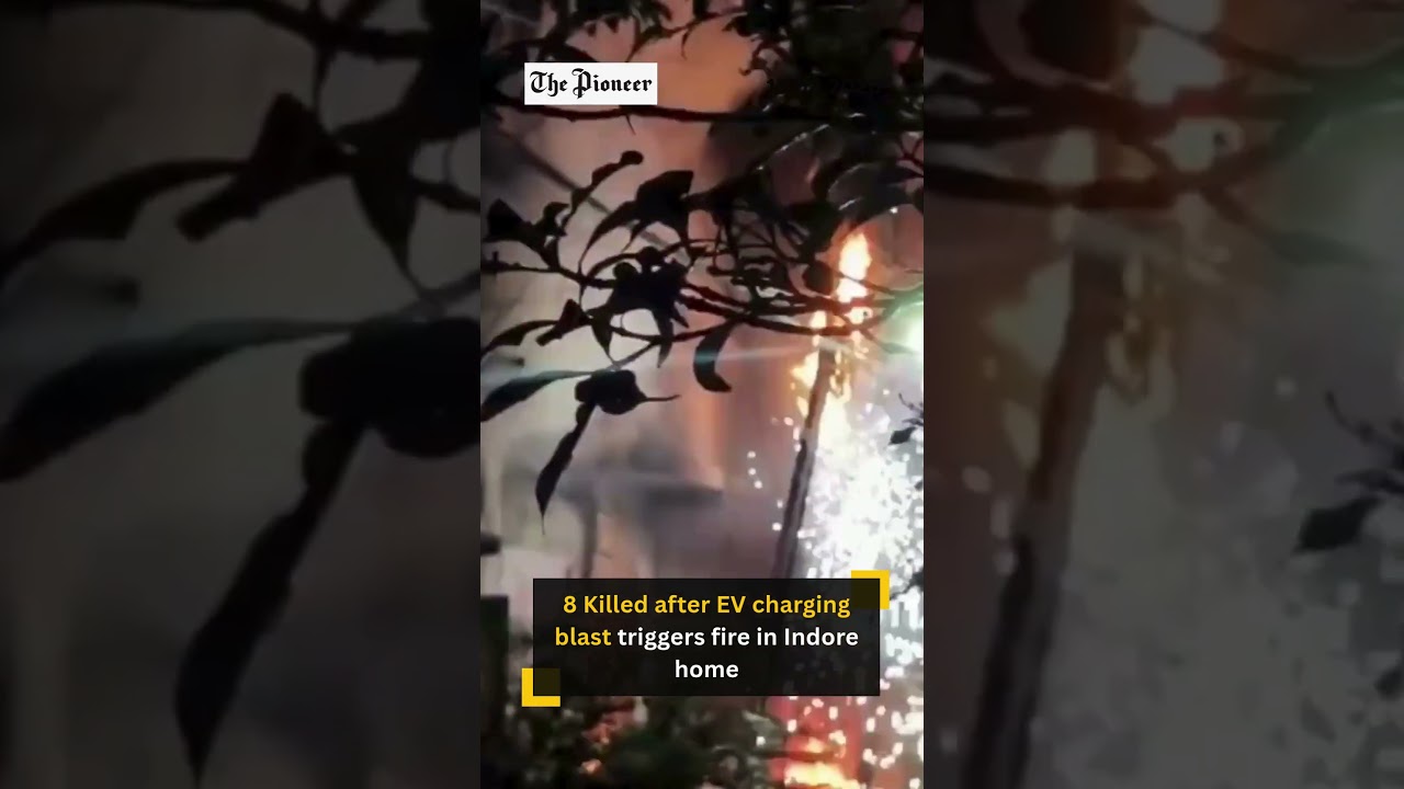 8 Killed after EV charging blast triggers fire in Indore home
