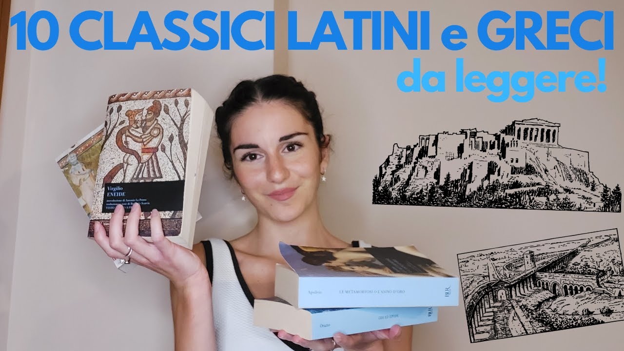 10 CLASSICI LATINI E GRECI DA LEGGERE!📚🏛