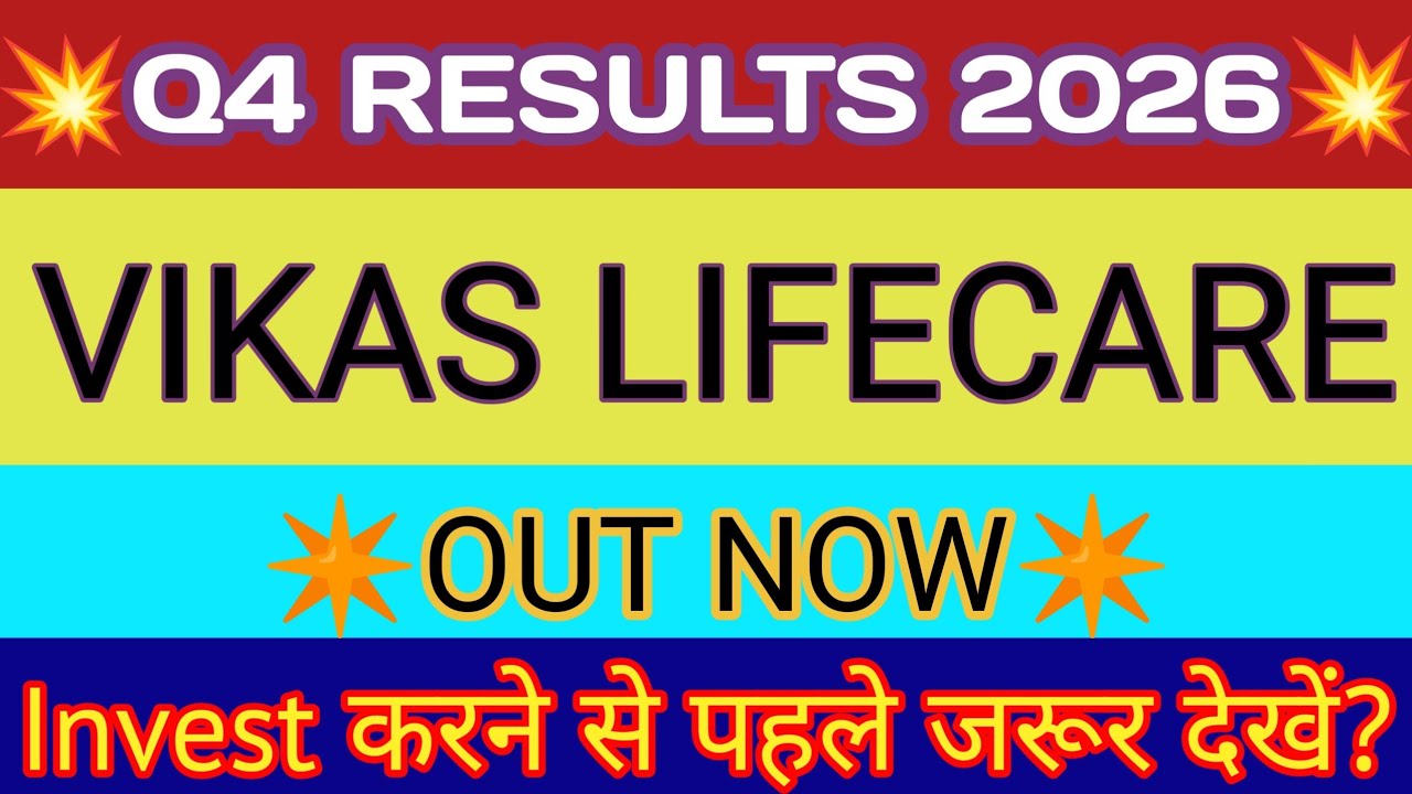 Vikas LifeCare Q4 Results 2026 🔴 Vikas LifeCare Result 🔴Vikas Life Share Latest News 🔴Vikas LifeCare