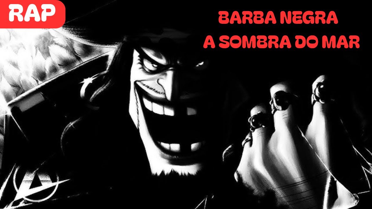 BARBA NEGRA – A SOMBRA DO MAR