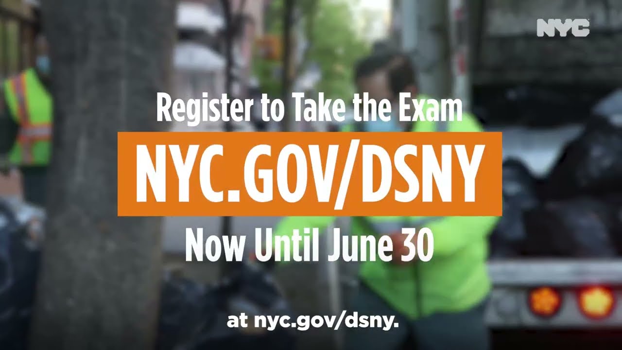 Mayor Eric Adams on Registration for 2022 Sanitation Worker Exam