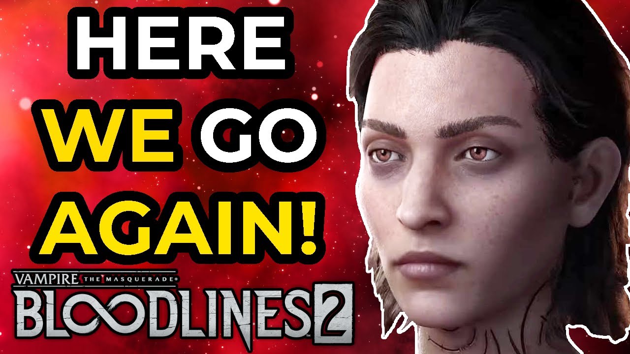 Bloodlines 2 DELAYED For The 57th Time... | Vampire: The Masquerade