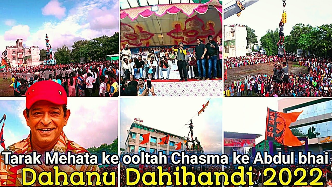 Dahihandi Vlogs 2022 !! Taarak Mehta Ka Ooltah Chashmah ke Abdul bhai in Dahanu !! @mrtravellervishrant