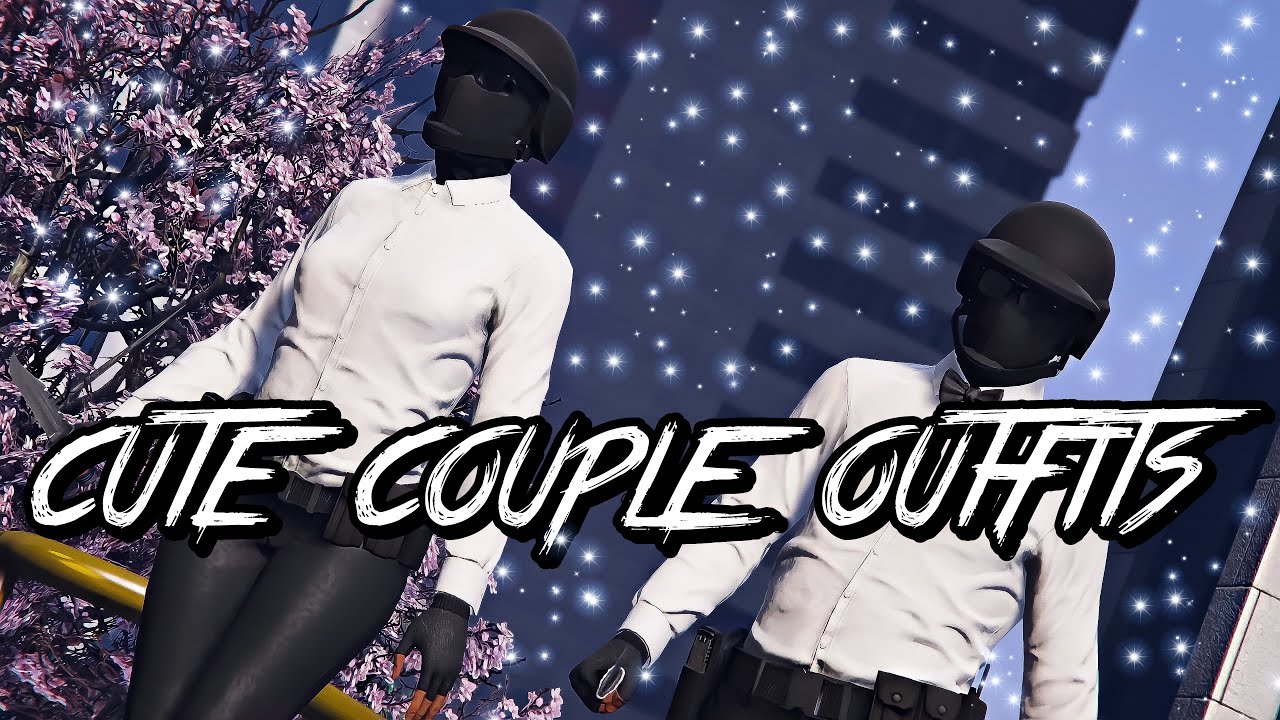 GTA 5 Online Cute Couple Outfits (Base/Tryhard/Freemode) | xqencia - AWVL