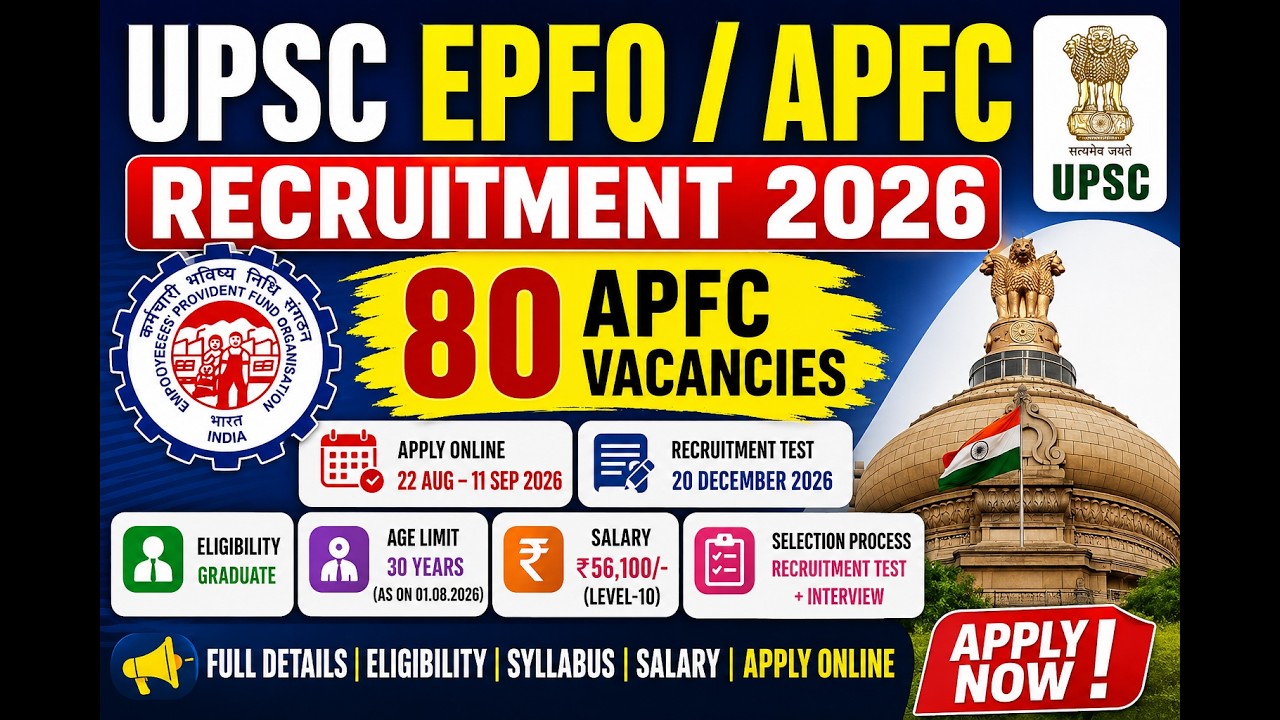 UPSC EPFO APFC Recruitment 2026 | 80 Vacancy | Apply Online | Eligibility, Age Limit, Salary