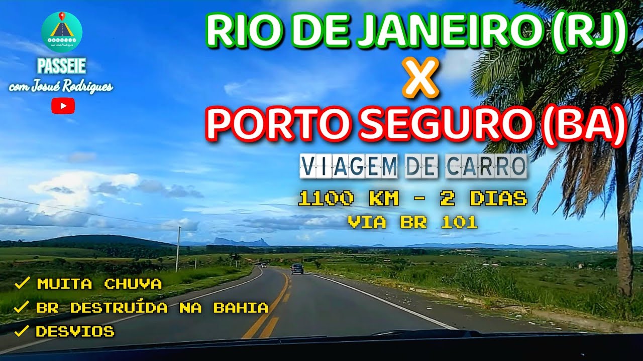 RIO DE JANEIRO  (RJ) x  PORTO SEGURO (BA) - Viagem de carro (2023)