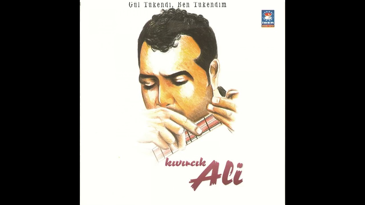 kivircik Ali - g&uuml;l t&uuml;kendi ben t&uuml;kendim.