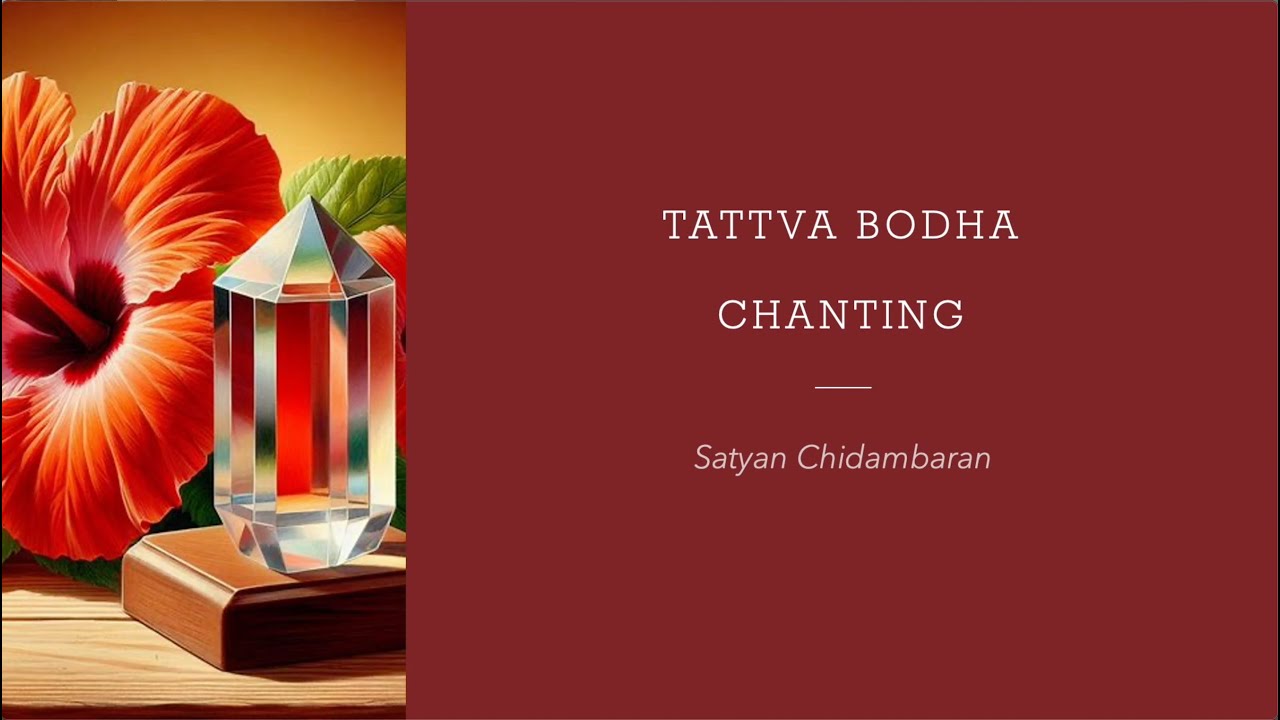Tattva Bodha: Complete Chanting with Text
