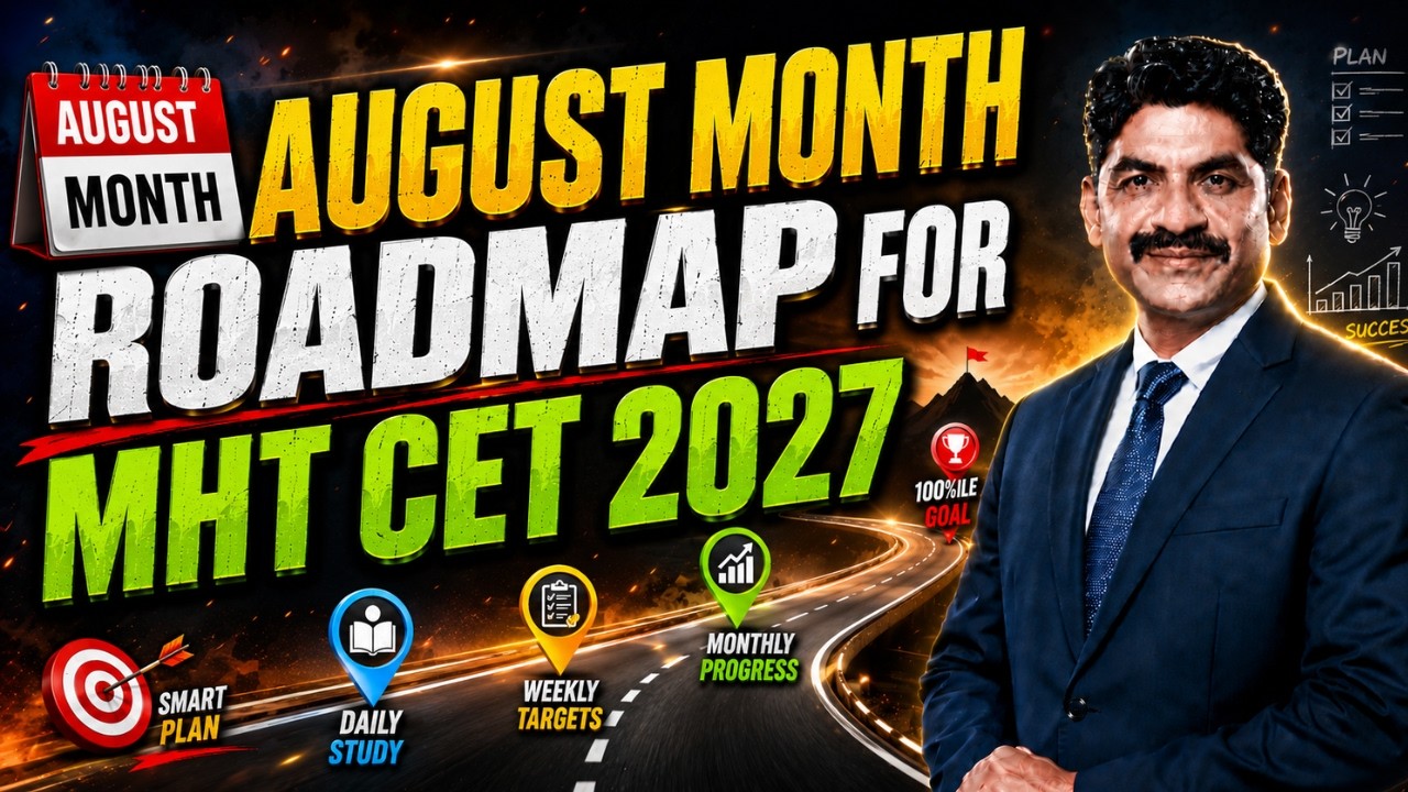 August Month Roadmap For MHT CET 2027 | Sahyadri Tutorials | Mahesh Sir