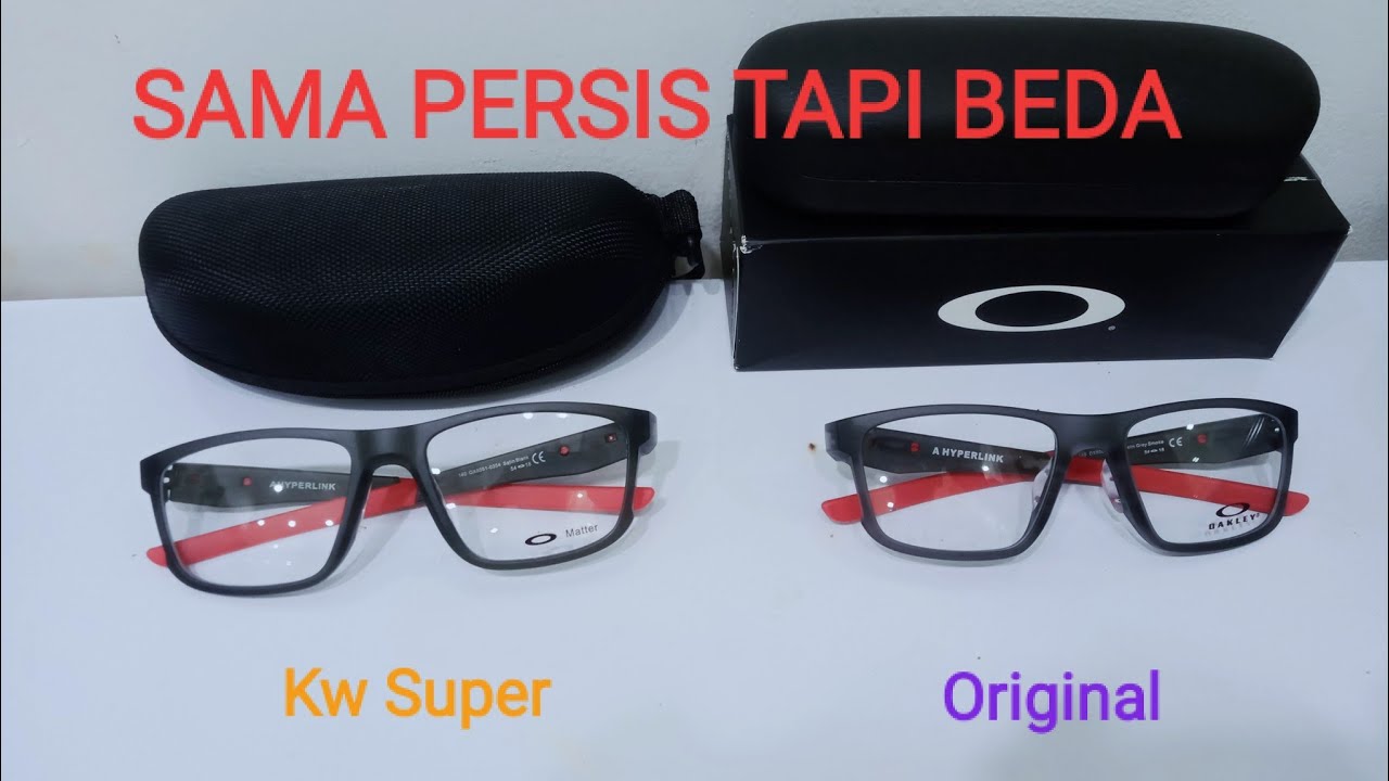 Tips Membedakan Frame Oakley A HYPERLINK Asli dan Palsu..