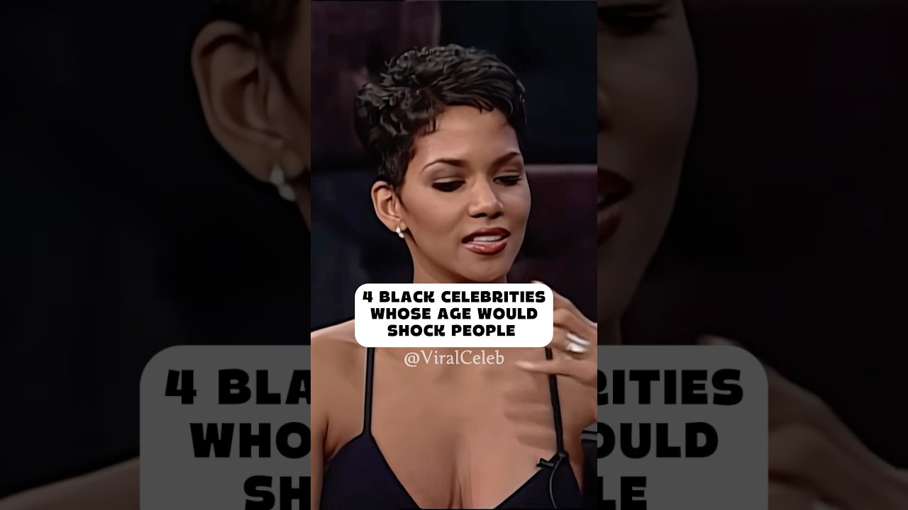 4 Black Celebrities Whose Age Would Shock People #actor #blackcelebrities #halleberry