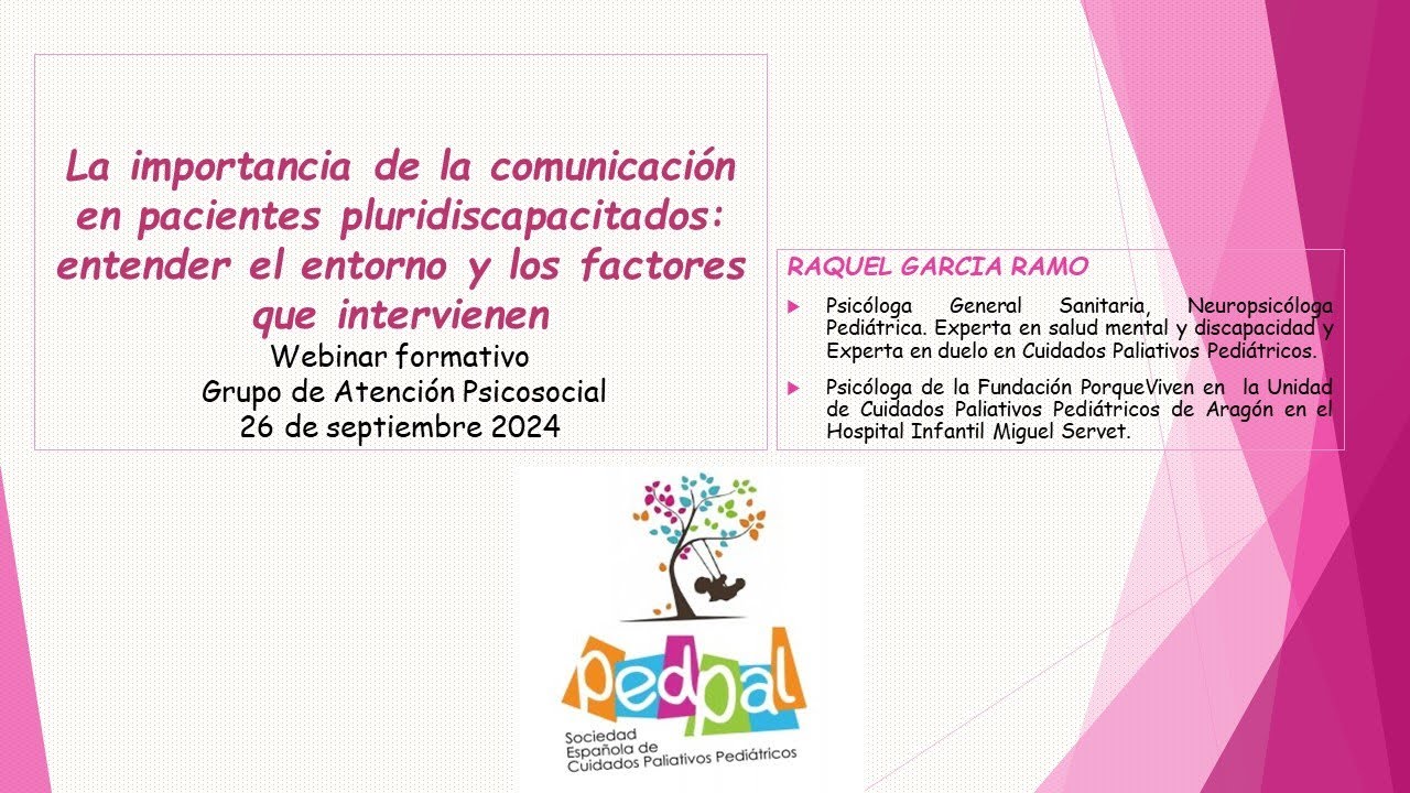 La importancia de la comunicación en pacientes pluridiscapacitados. Webinar 26.10.24
