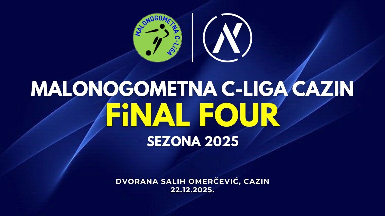 Malonogometna C-liga Cazin | Finale Final Four 2025