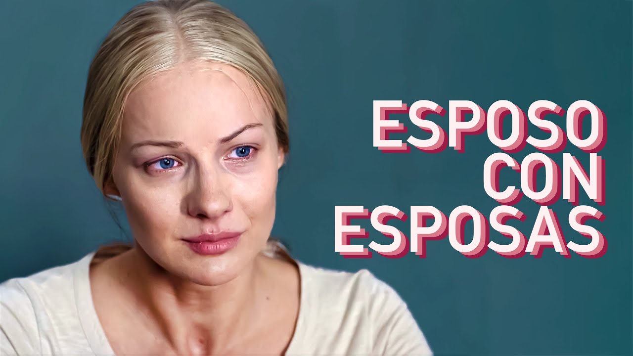 ESPOSO CON ESPOSAS | Película completa en Español Latino