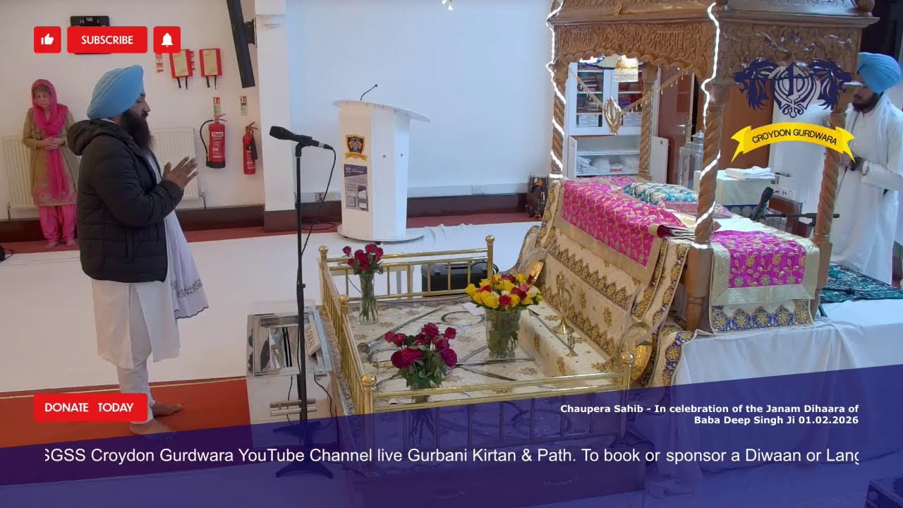 Chaupera Sahib - In celebration of the Janam Dihaara of Baba Deep Singh Ji 01.02.2026