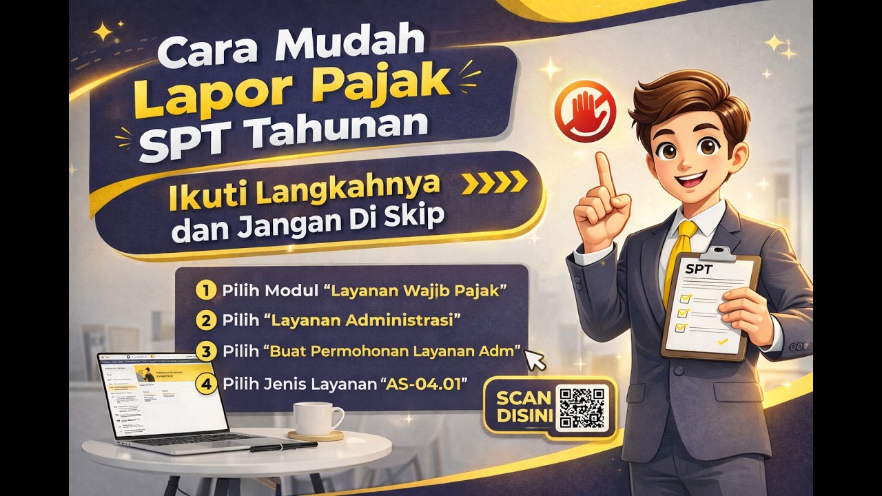 Cara Mudah Lapor SPT Tahunan